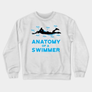 Anatomy Of A Swimmer Swimming Fan Crewneck Sweatshirt